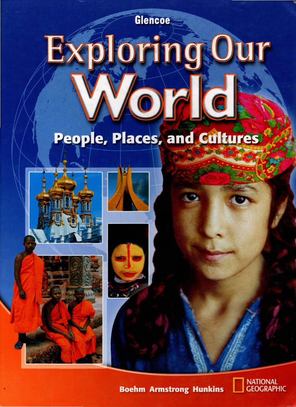 Exploring Our World - People, places, and Cultures